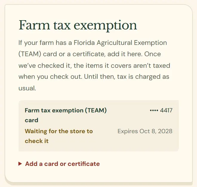 Where a customer sends in a farm tax exemption card.