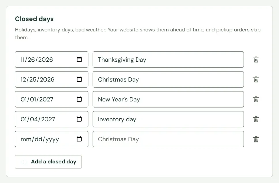The Closed days card, with four days listed and room for the next.