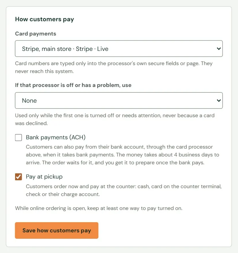 How customers pay.